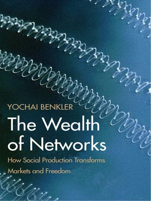 cover image of The Wealth of Networks